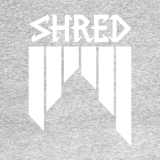 SHRED T-Shirt